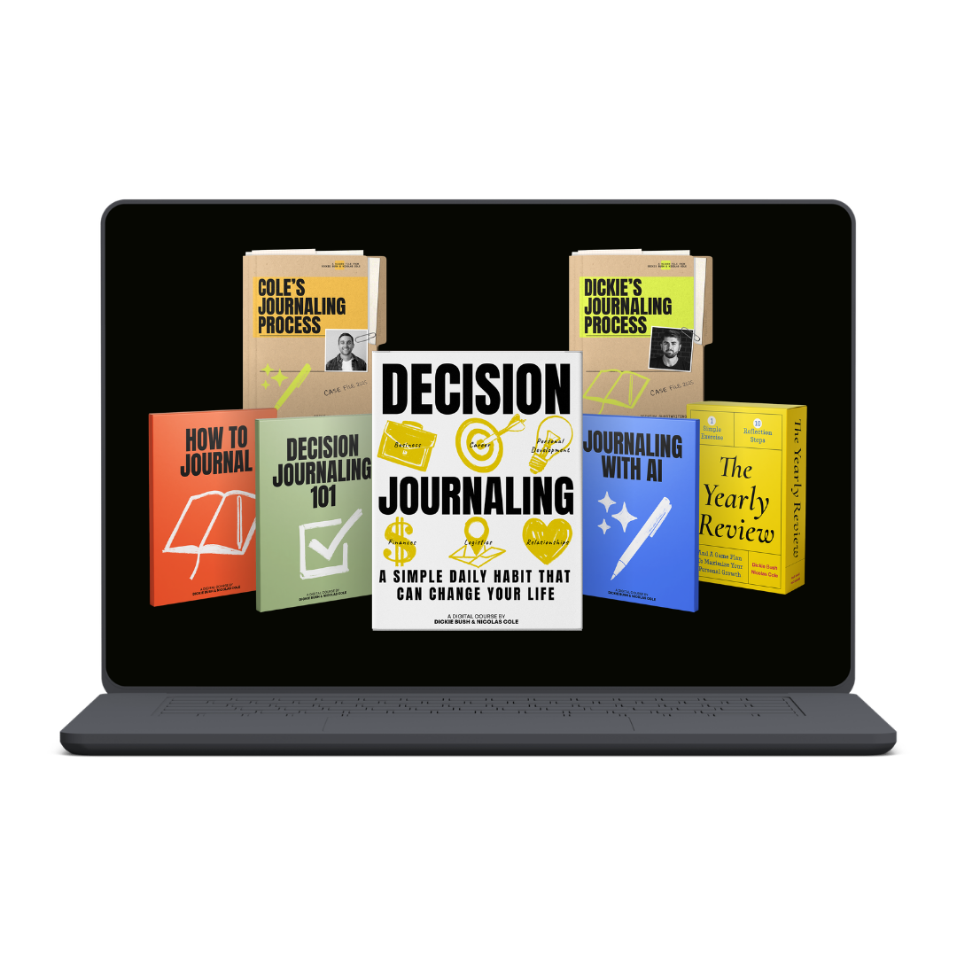 Nicolas Cole & Dickie Bush - Decision Journaling Course